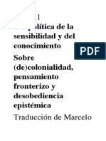 Geopolítica de La Sensibilidad y Del Conocimiento Sobre (De) Colonialidad, Pensamiento Fronterizo y Desobediencia Epistémica