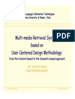 Multi-media Retrieval Systems User Centered Design