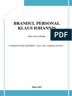 Brandul Personal Klaus Iohannis - The Personal Brand Klaus Iohannis 
