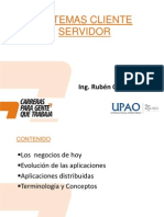 Sistemas Cliente Servidor: Ing. Rubén Otiniano Meza