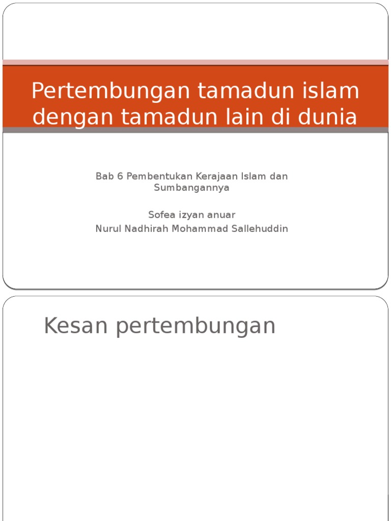 Pertembungan Tamadun Islam Dengan Tamadun Lain Di Dunia Pdf