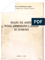 Relação Dos Agentes, Pessoal Administrativo e Auxiliar Da Ex-PIDE-DGS - Ao Serviço A 25.04.1974