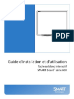 Guide D'installation Et D'utilisation: Tableau Blanc Interactif SMART Board Série 600