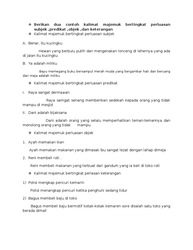 Berikan Dua Contoh Kalimat Majemuk Bertingkat Perluasan Subjek