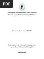 The Adoption of Technology Based Service Delivery in Financial Service Electronic Banking in Thailand