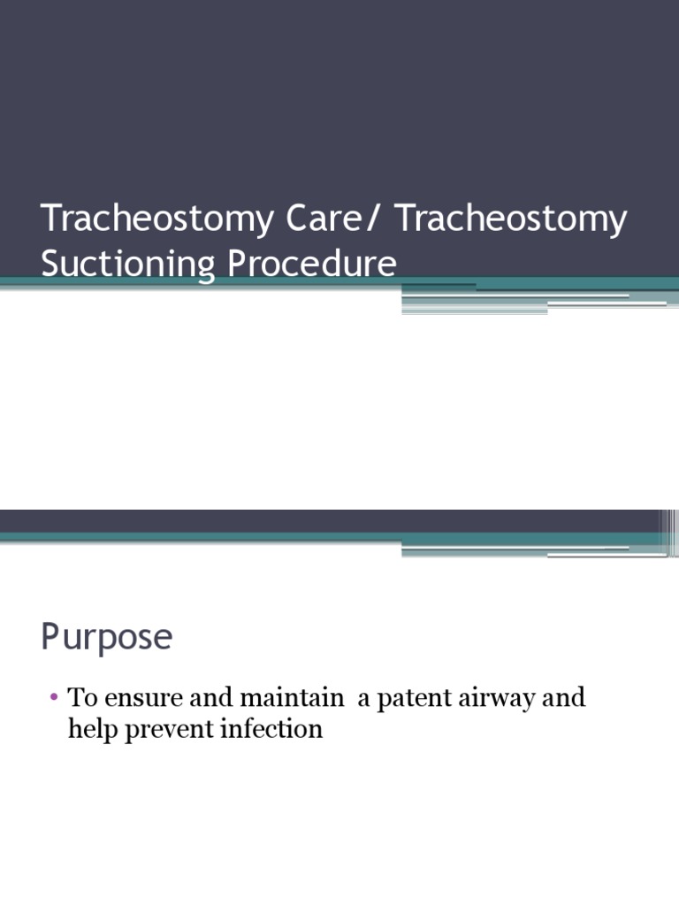 Tracheostomy Care and Suctioning Care Procedure | PDF | Saline ...