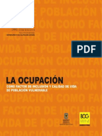 LA OCUPACIÓN COMO FACTOR DE INCLUSIÓN Y CALIDAD DE VIDA DE POBLACIÓN VULNERABLE