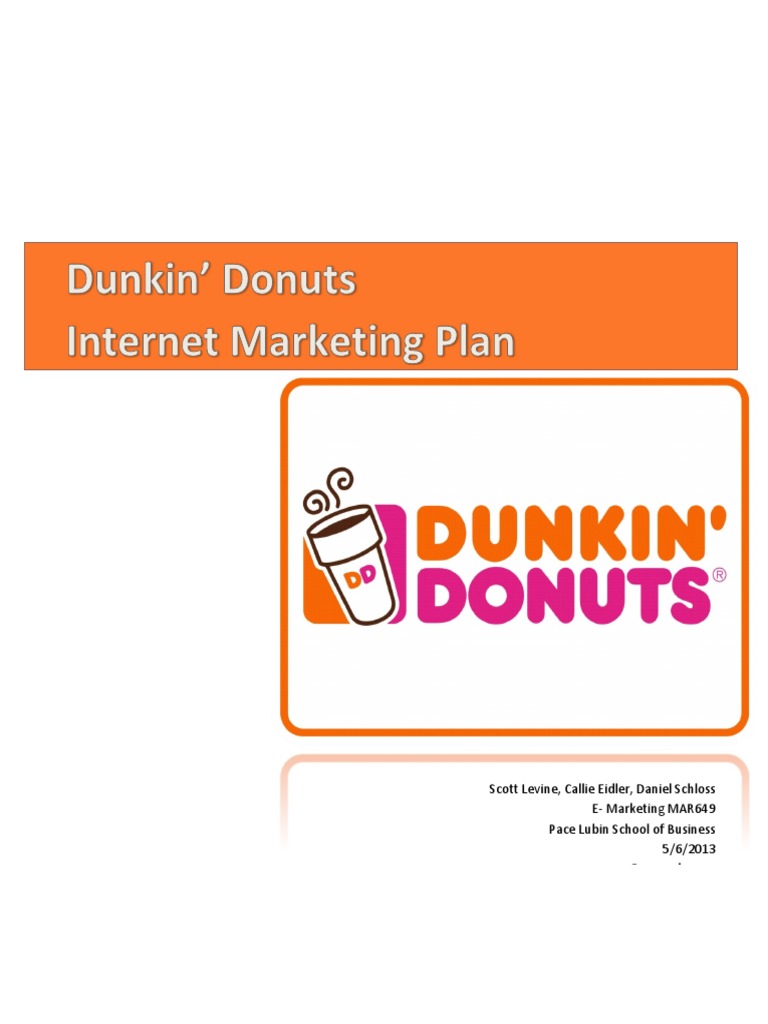 Emarketing plan for Dunkin' Donuts Franchising Digital & Social Media