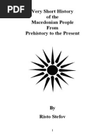 Very Short History of The Macedonian People From Prehistory To The Present - Risto Stefov