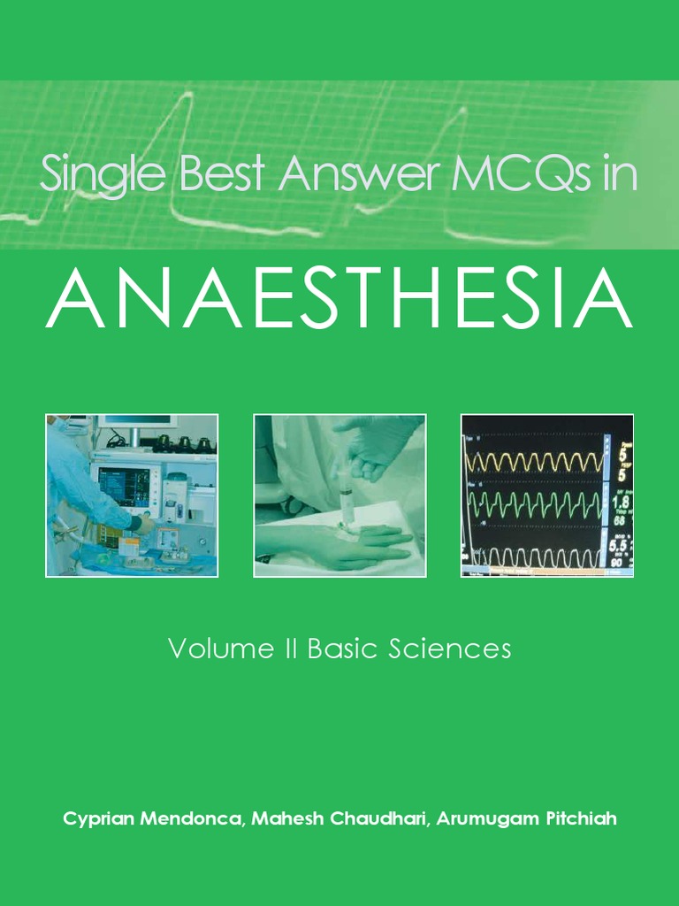 Single Best Answer MCQs in Anaesthesia 2 | PDF | Hypoxia (Medical