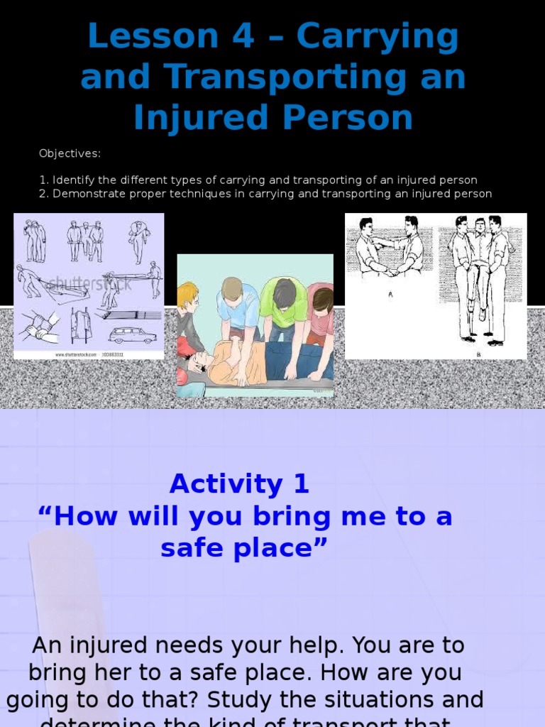 Lesson 4 Carrying and Transporting An Injured PDF Wellness Medical