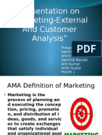 Presentation On "Marketing-External and Customer Analysis"