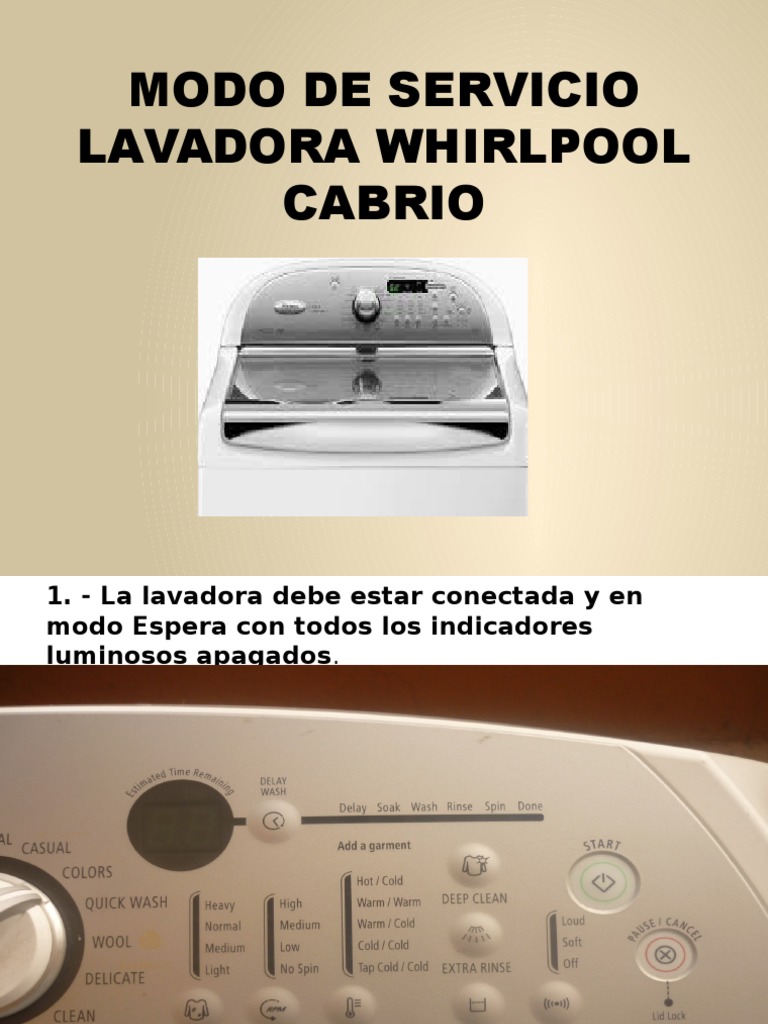 Modo de Servicio Lavadora Whirlpool Cabrio
