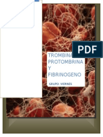 Factores de Coagulación: Fibrinógeno, Protrombina y Tromboplastina