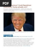 Is This Guy Serious Could Republican Frontrunner Trump Actually Win