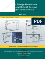 Seismic Design Guidlines For Special Hybrid Precast Concrete Shear Walls. Kurama