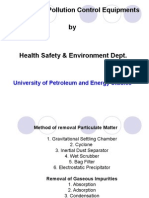 Common Air Pollution Control Equipments By: University of Petroleum and Energy Studies