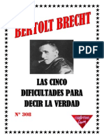 BRECHT. 5 Dificultades para Decir La Verdad. Consultado El 1 de Junio