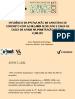 INFLUÊNCIA DA PREPARAÇÃO DE AMOSTRAS DE CONCRETO COM AGREGADO RECICLADO E CINZA DE CASCA DE ARROZ NA PENETRAÇÃO DE ÍONS CLORETO