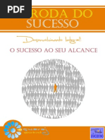 A Roda Do Sucesso - Fonte Do Sucesso
