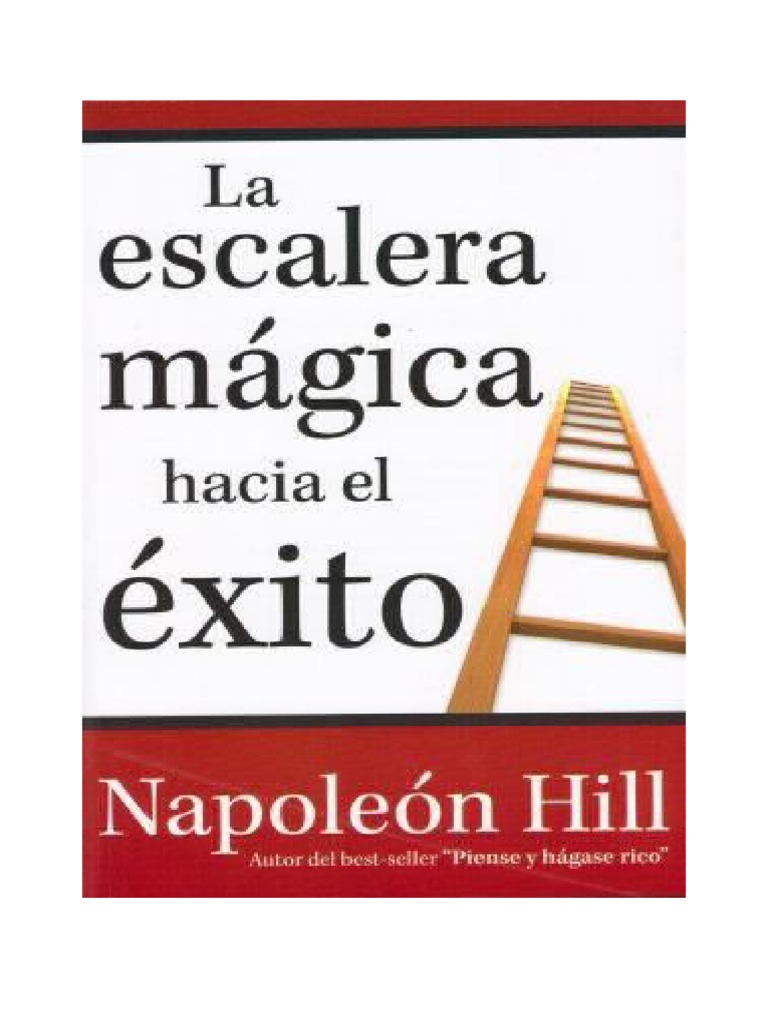 Escalera Magica Hacia El Exito Napoleon Hill