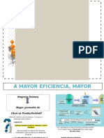 A Mayor Eficiencia, Mayor Productividad