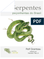As Serpentes Peçonhentas Do Brasil - Rolf Grantsau