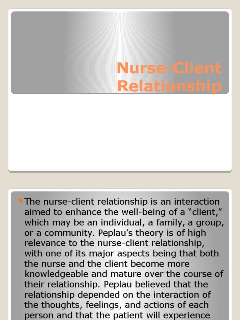 what is the purpose of a nurse-client relationship