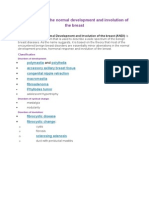 Aberrations in The Normal Development and Involution of The Breast