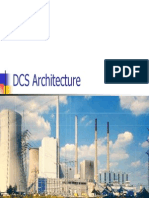 DCS Architecture DCS Architecture