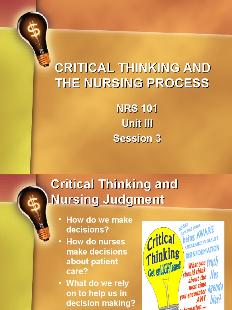 critical thinking the nursing process and clinical judgment