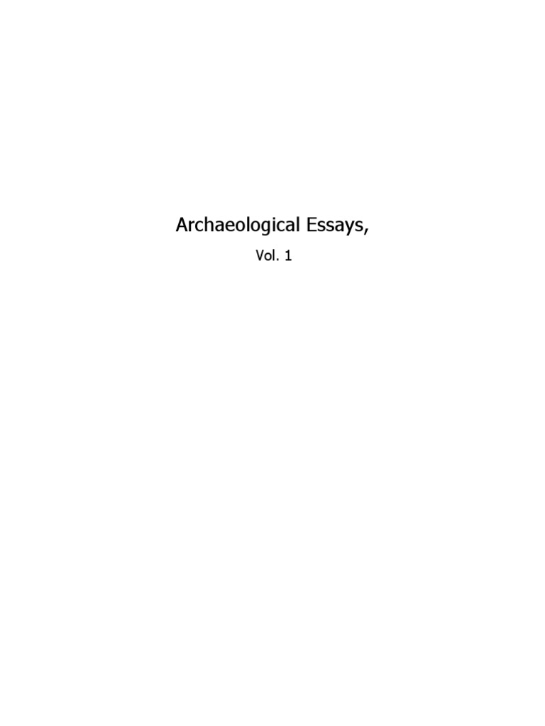 Archaeological Essays PDF Antiquarian Archaeology