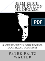 Wilhelm Reich and The Function of The Orgasm
