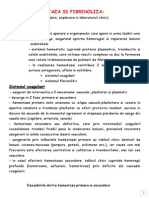 5.HEM0STAZA SI FIBRINOLIZA: (Mecanisme, Reglare, Explorare in Laboratorul Clinic)