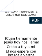 198.-Cuan Tiernamente Jesus Hoy Nos Llama