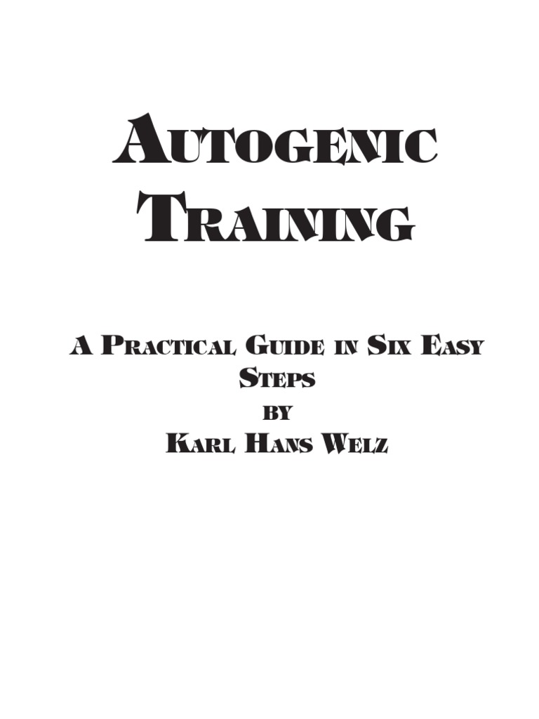 Autogenic Training, 15p. Guide (Important) Hypnosis Relaxation (Psychology)