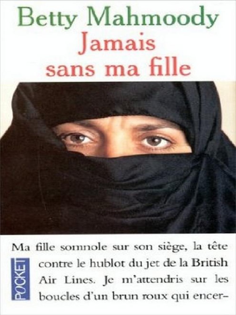 Jamais Sans Ma Fille Mahmoody Betty