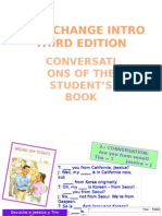 Interchange Intro Third Edition: Conversati Ons of The Student'S Book