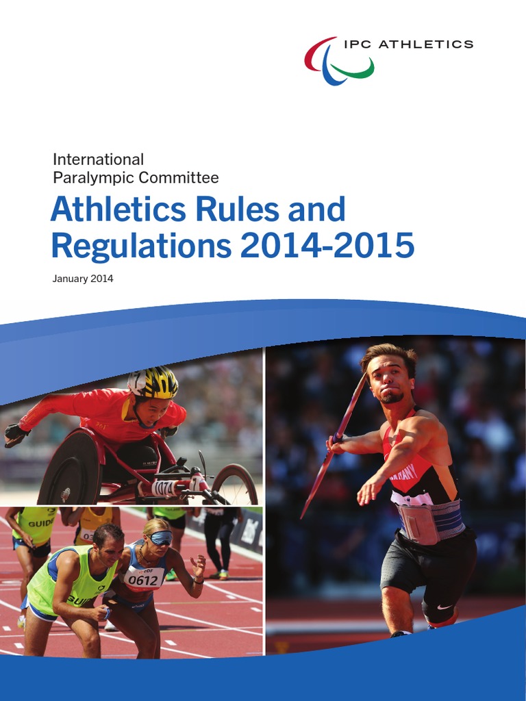 Athletics Rules and Regulations 20142015 International Paralympic