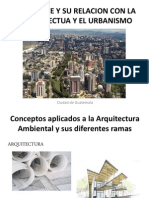 Ambiente y Su Relacion Con La Arquitectua y La Ecologia