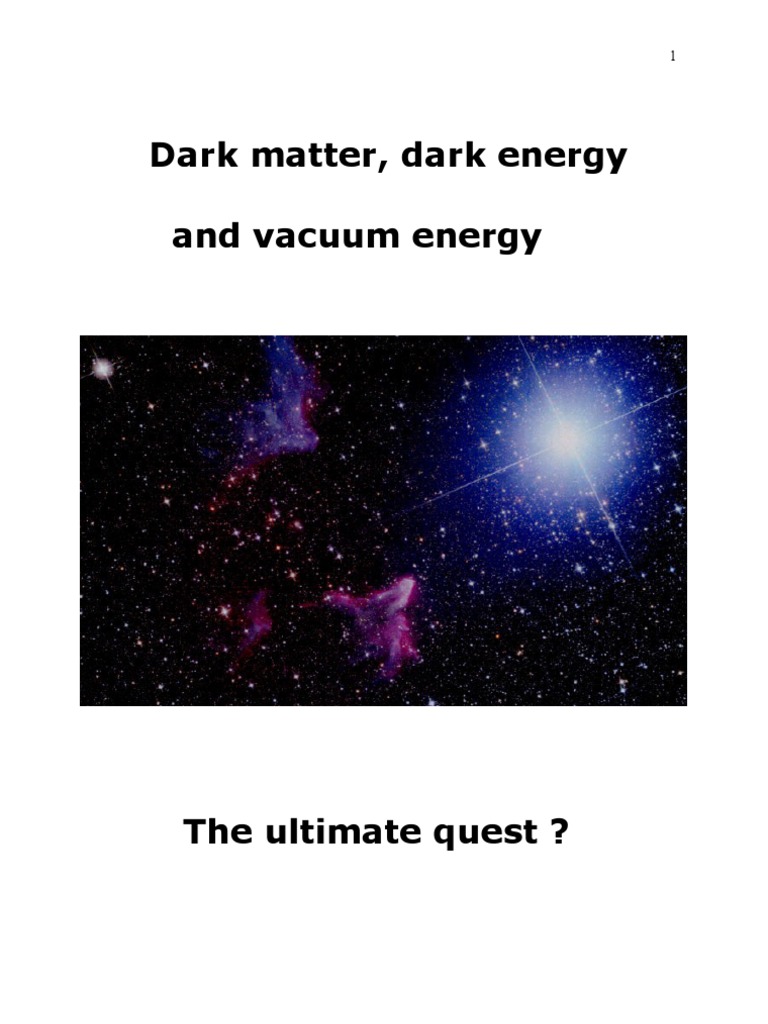 Dark Matter, Dark Energy and Vacuum Energy PDF Dark Energy Universe
