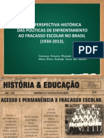 Uma Perspectiva Histórica Das Políticas de Enfrentamento Ao Fracasso Escolar No Brasil - Afirse