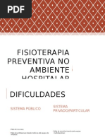 Fisioterapia Preventiva No Ambiente Hospitalar