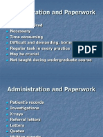 Administration and Paperwork