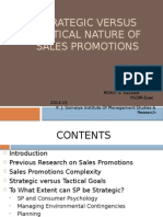 Strategic Versus Tactical Nature of Sales Promotions - Individual Assignment Mohit Kelkar