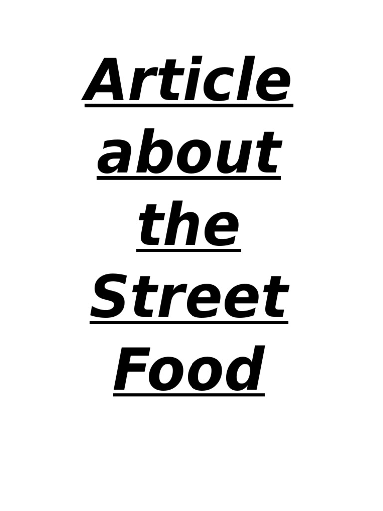 Article About The Street Food | PDF | Cooking | Foods