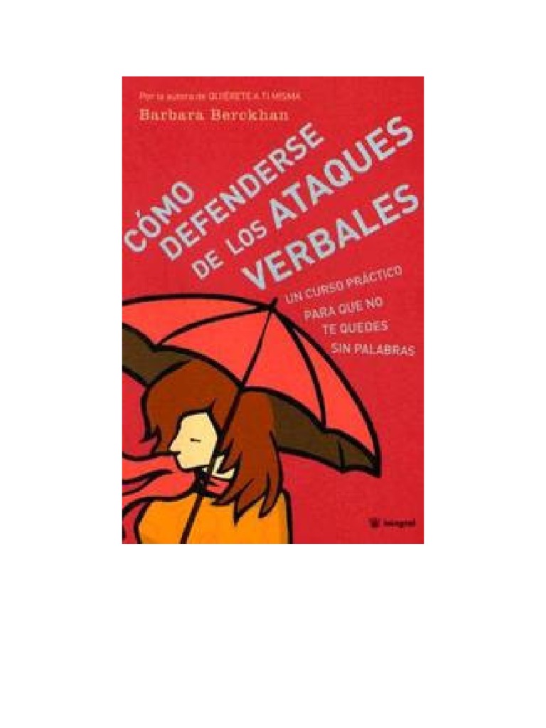 Como Defenderse De Los Ataques Verbales