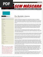 Mídia Sem Máscara - Paz, Liberdade e Loucura