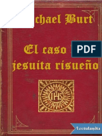 El Caso Del Jesuita Risueno - Michael Burt