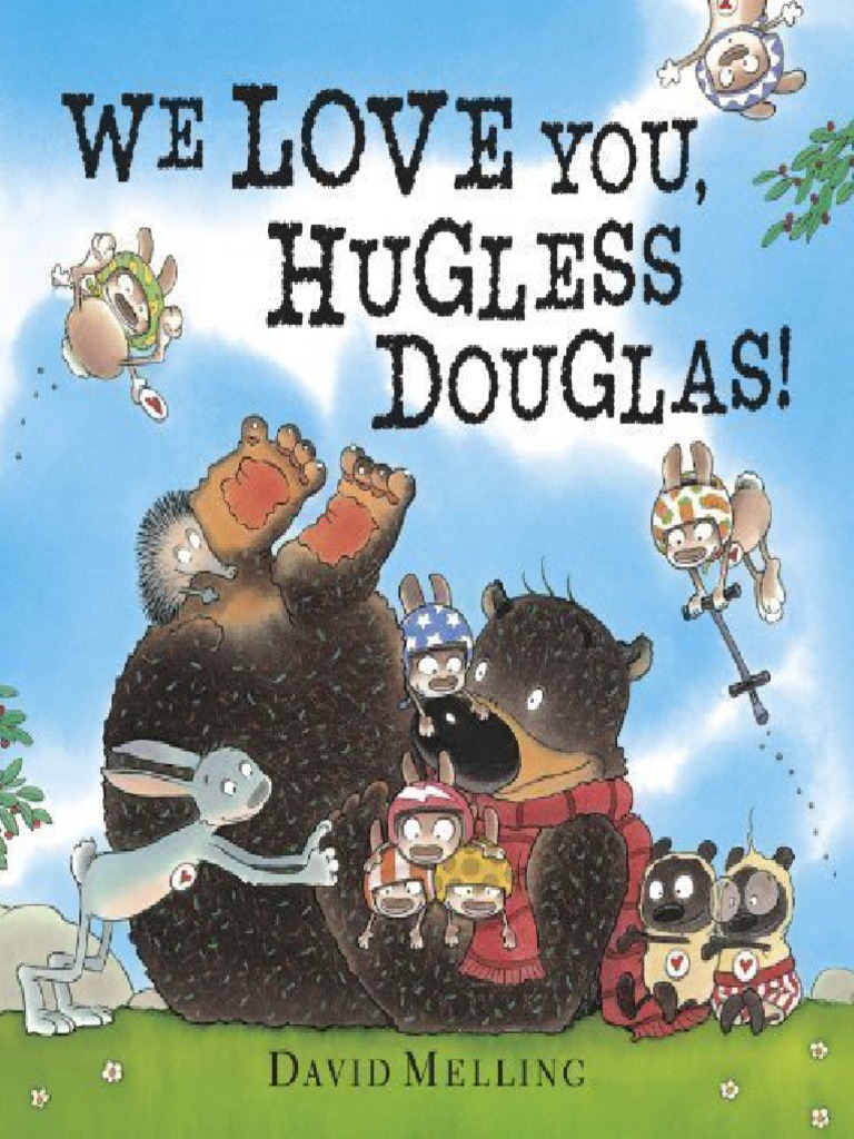 David Melling - We Love You Hugless Douglas | PDF